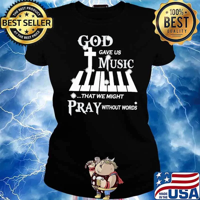 God Gave Us Music That We Might Pray Without Words diamond s Ladies tee