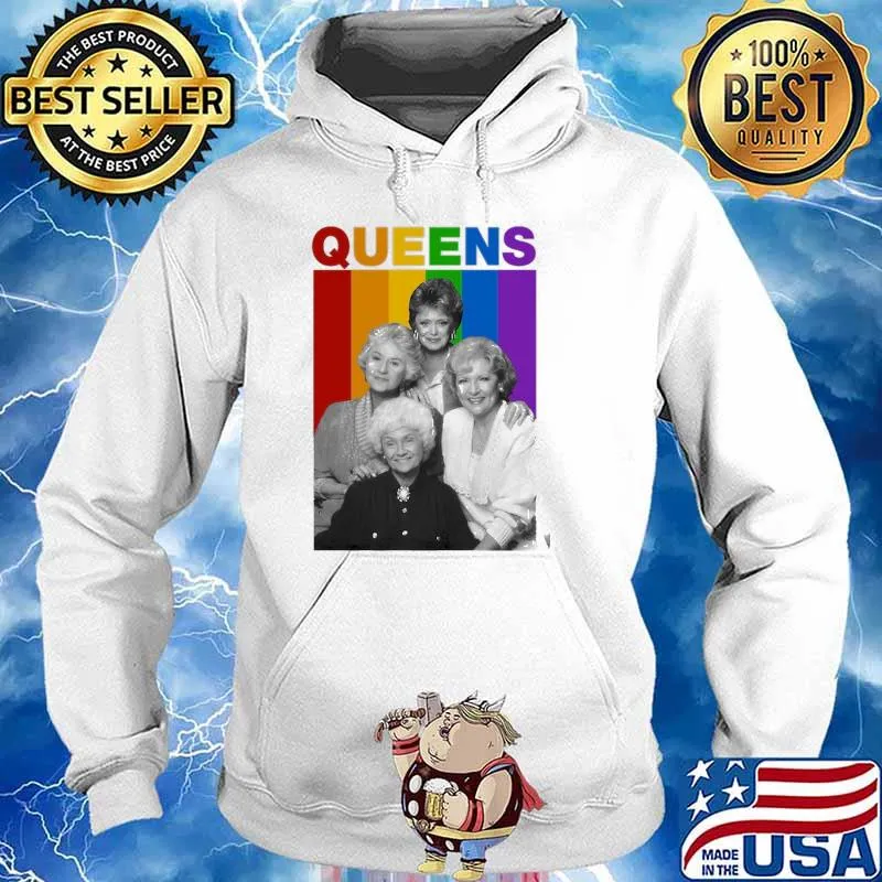 Golden Girls Queens rainbow LGBT s Hoodie