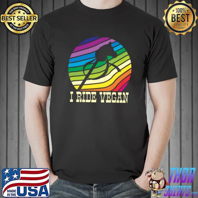 Hobbyhorsing I Ride Vegan Hobby Horsing Rainbow T-Shirt