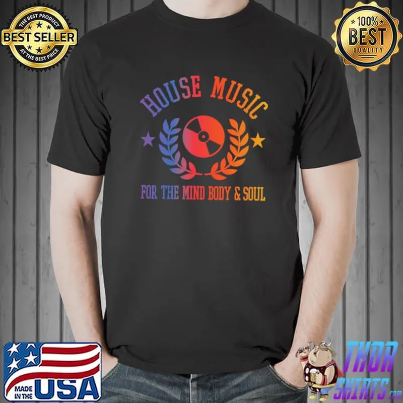 House music for the mind body & soul vinyl record retro stars T-Shirt Unisex
