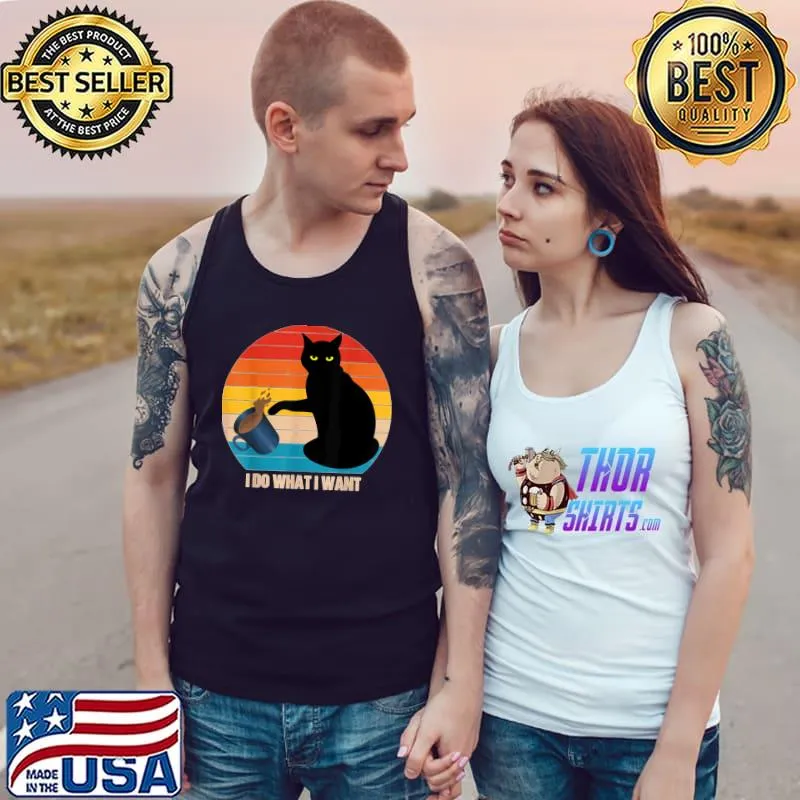 I do what i want black cat and coffee vintage sunset T-Shirt Tank Top