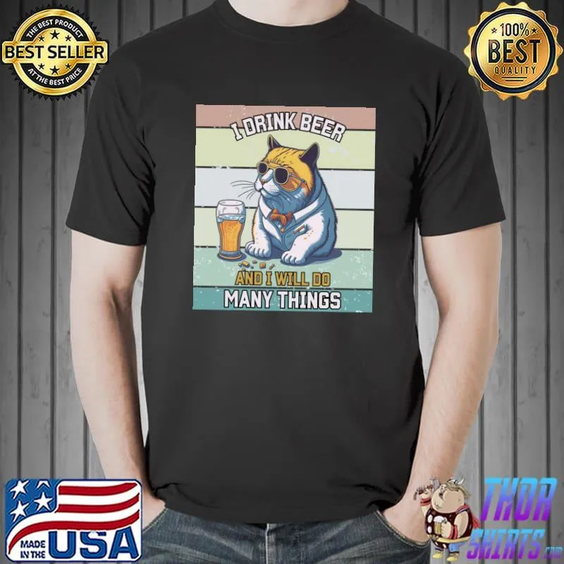 I drinking beer and i will do many things vintage dog T-Shirt