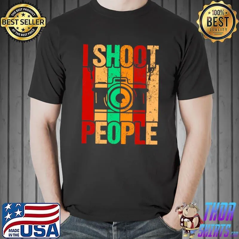 I SHoot People Retro Photography Photographer For Photographers! T-Shirt