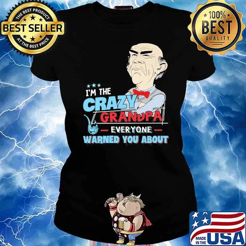 I'm the crazy grandpa everyone warned you about Dr Seuss s Ladies tee