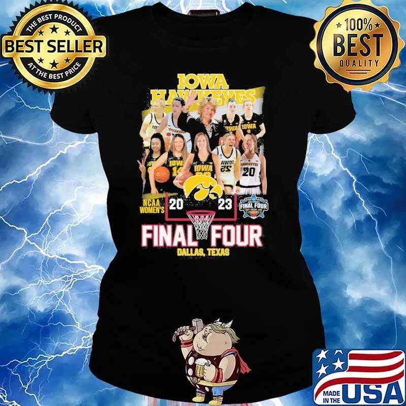 Iowa Hawkeyes final four Dallas Texas NCAA women's s Ladies tee