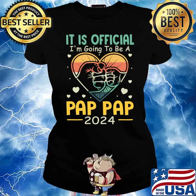 It Is Official I'm Going To Be A Pap Pap 2024 Vintage Sunset T-Shirt Ladies tee