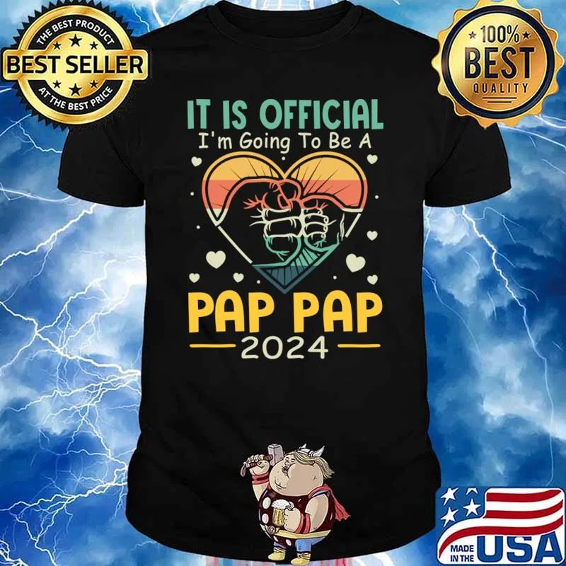 It Is Official I'm Going To Be A Pap Pap 2024 Vintage Sunset T-Shirt