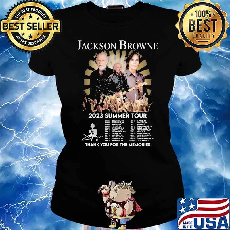 Jackson Browne 2023 summer tour thank you for the memories signature s Ladies tee