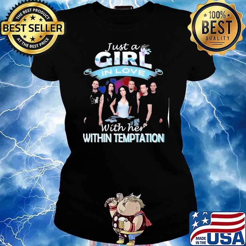 Just a girl in love with her within temptation s Ladies tee