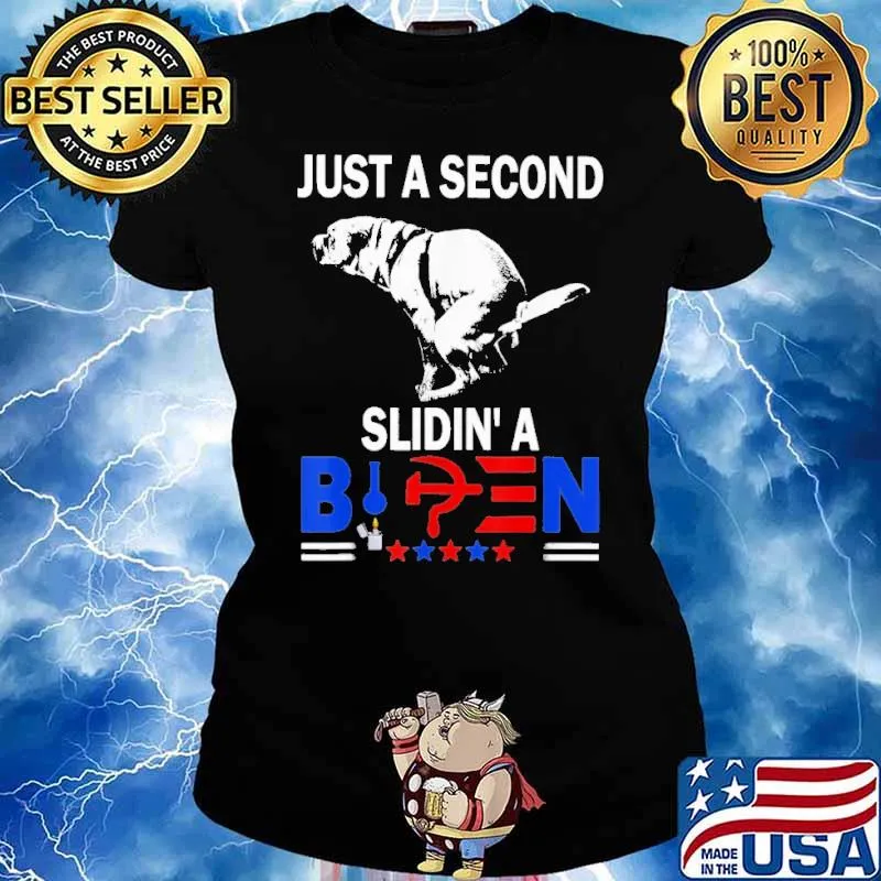 Just a second slidin' a Biden s Ladies tee