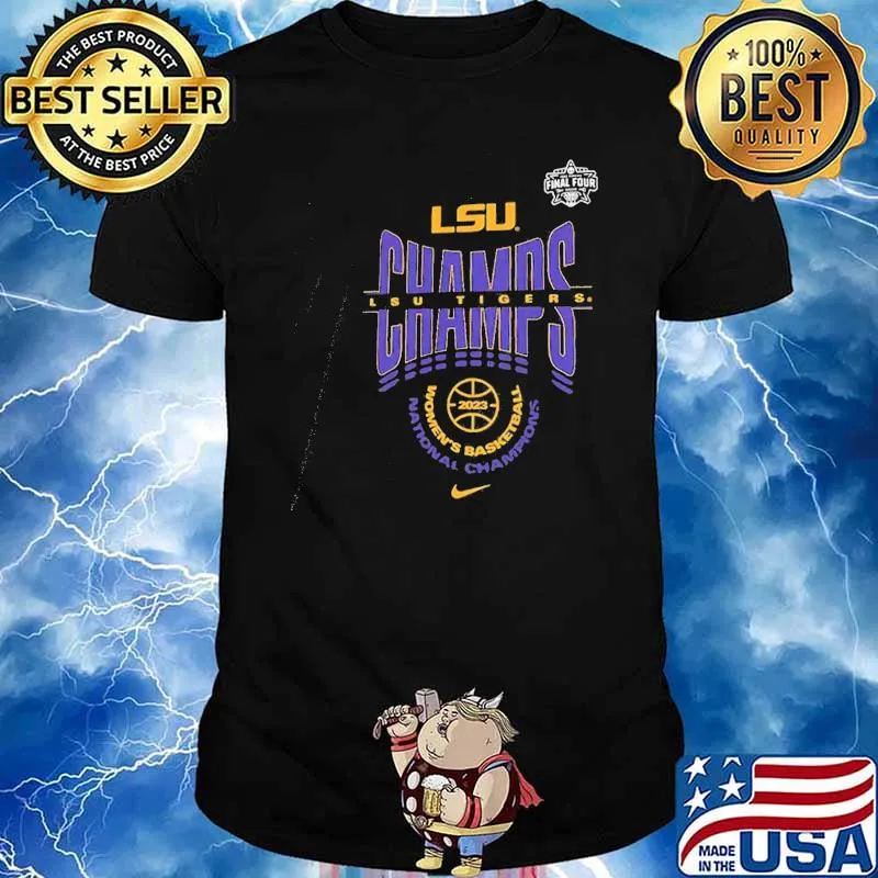Lsu Tigers 2023 Ncaa Womens Basketball National Champions Locker Room Final four shirt