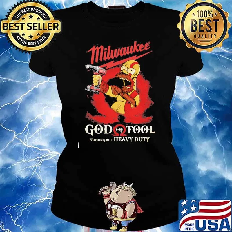 Milwaukee god of tool nothing but heavy duty s Ladies tee