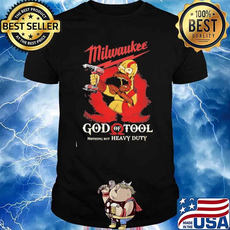 Milwaukee god of tool nothing but heavy duty shirt