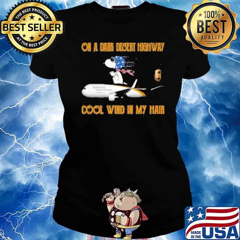 On a dark desert highway cool wind in my hair UPS plain snoopy s Ladies tee