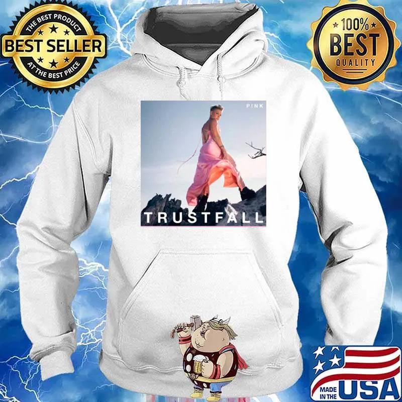 Pink Singer Artist Trustfall Tour Trending Music Shirt Hoodie