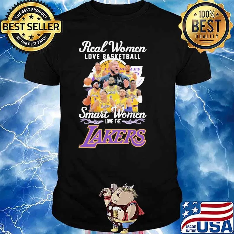 Real women love basketball smart women love the Lakers signatures shirt