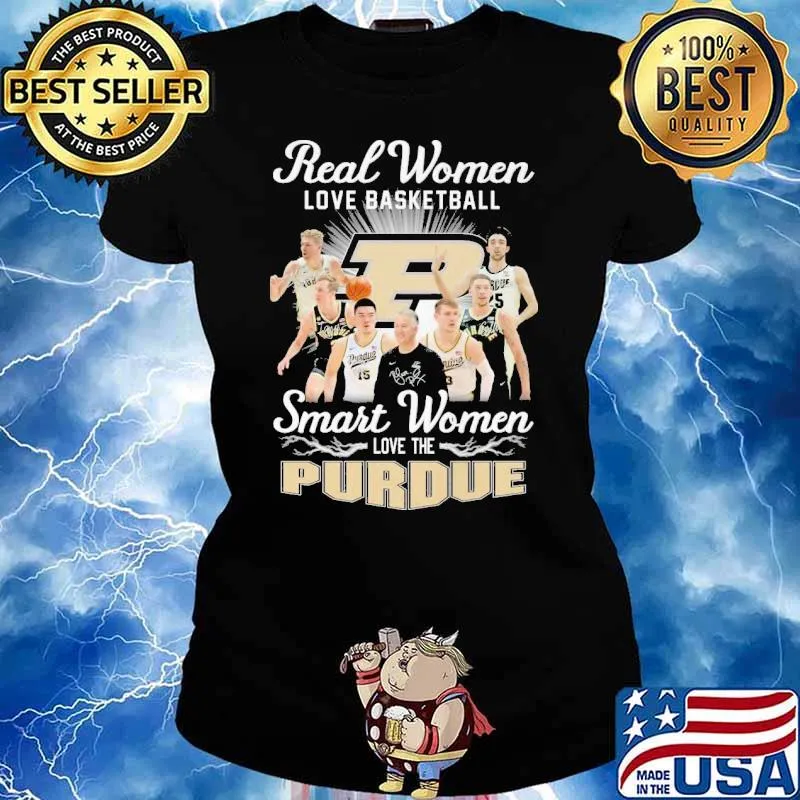 Real women love basketball smart women love the purdue signature s Ladies tee
