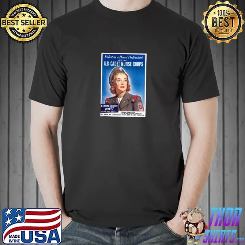Retouched US Cadet Nurse Corps Recruitment Print United States Military T-Shirt