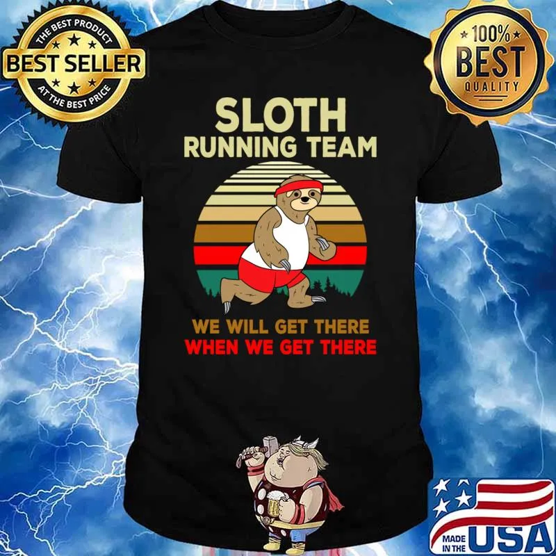 Sloth running team we will get there when we get there vintage sunset T-Shirt