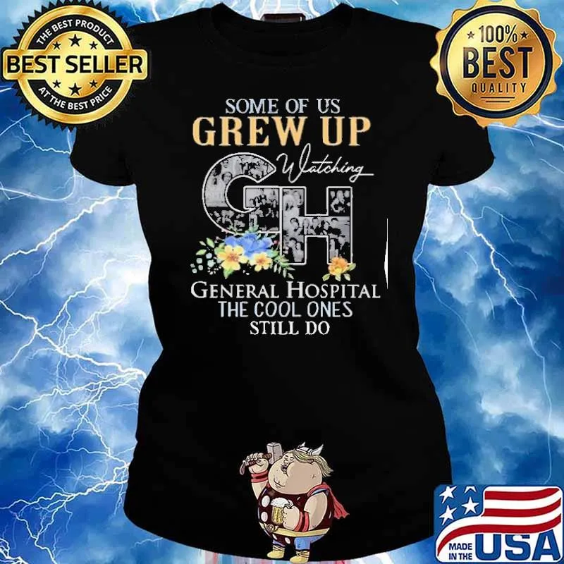 Some of us Grew up whatching General Hospital the cool ones still do s Ladies tee
