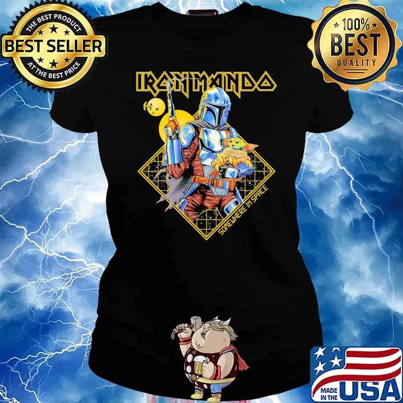 Somewhere In Space Iron Mando baby yoda s Ladies tee