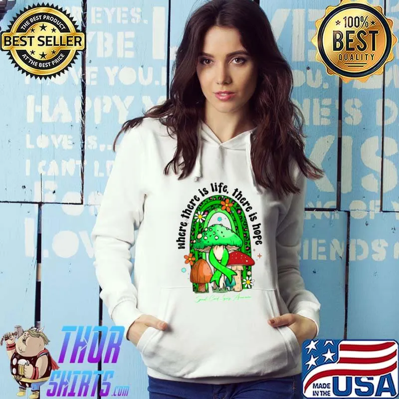 Spinal Cord Injury Awareness Where There Is Life Hope Ribbon Mushroom Rainbow Leopard T-Shirt Hoodie