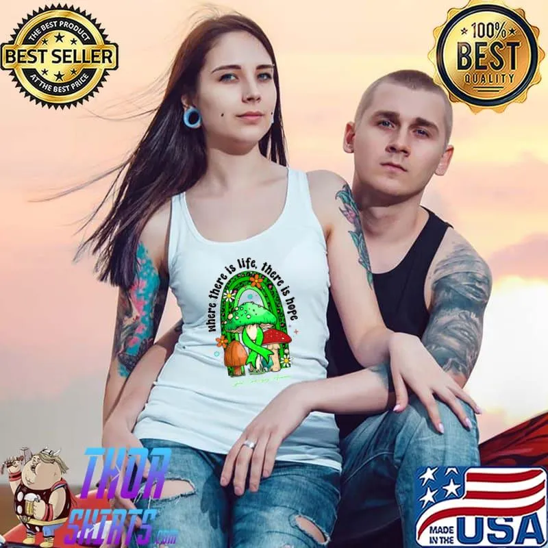 Spinal Cord Injury Awareness Where There Is Life Hope Ribbon Mushroom Rainbow Leopard T-Shirt Tank Top