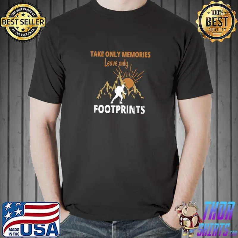 Take Only Memories Leave Only Footprints Hiking Mountain Sunset Vintage T-Shirt