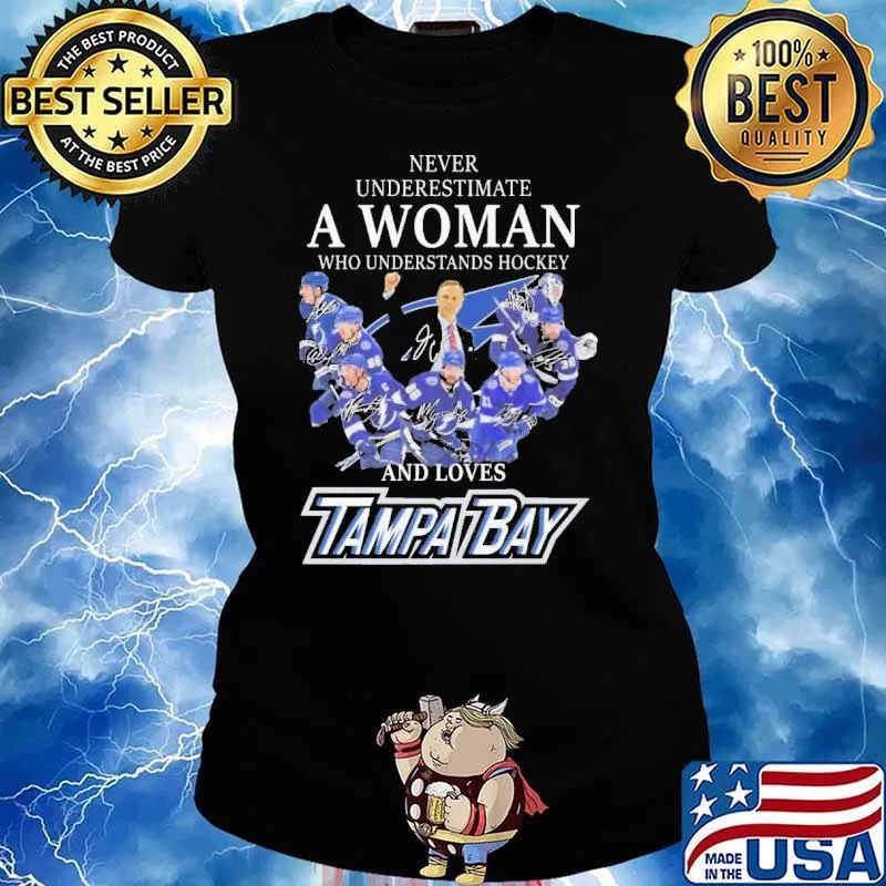 Tampa bay lightning never underestimate a woman who understands hockey and loves signatures 2023 s Ladies tee