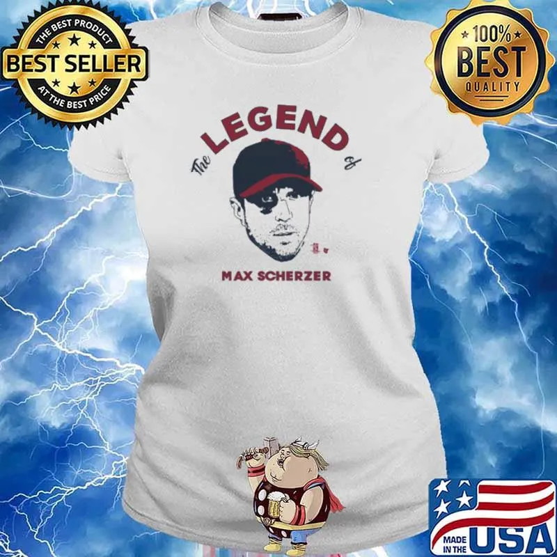 The Legend of Baseball Max Scherzer s Ladies tee