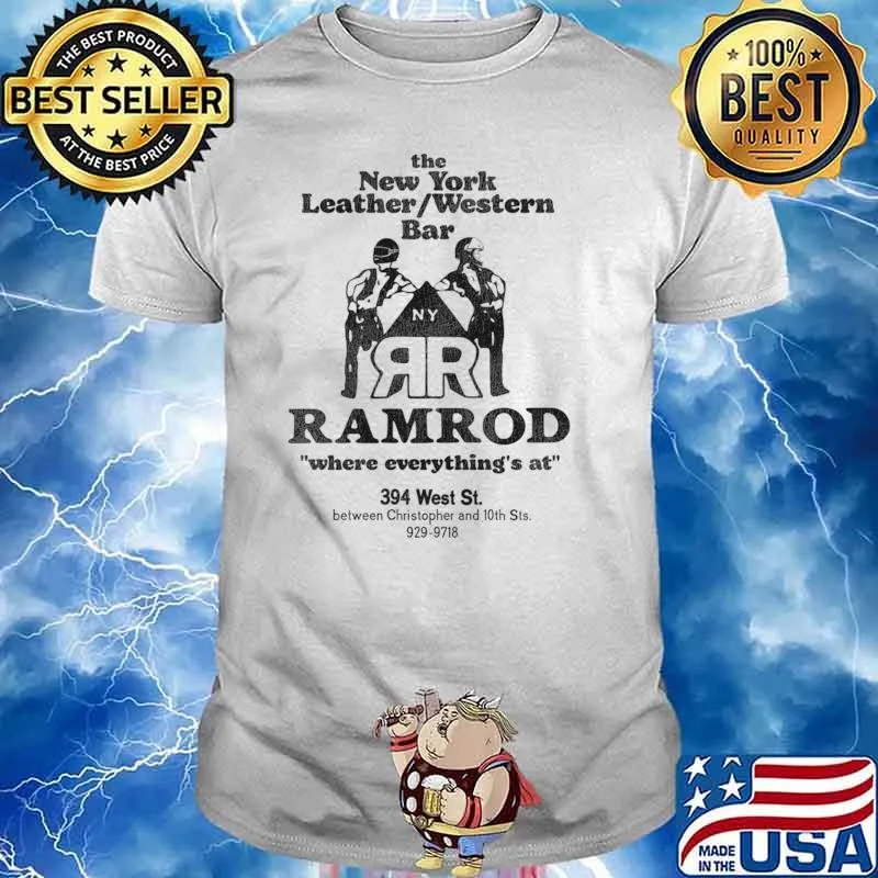 The new york leather western ramrod gay nightclub T-Shirt Unisex