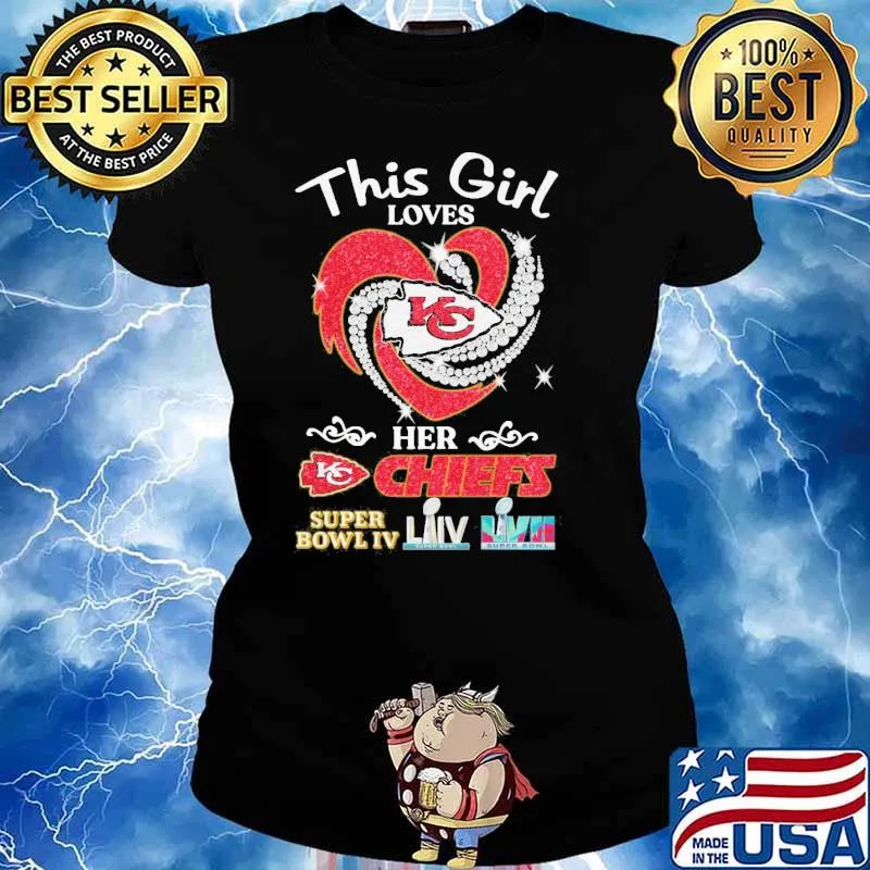This girl loves Kansas city Chiefs her Chiefs super Bowl IV diamond s Ladies tee