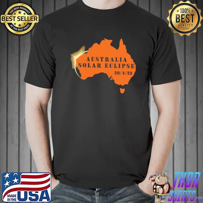 Total Solar Eclipse in Australia, 20 4 23 shirt