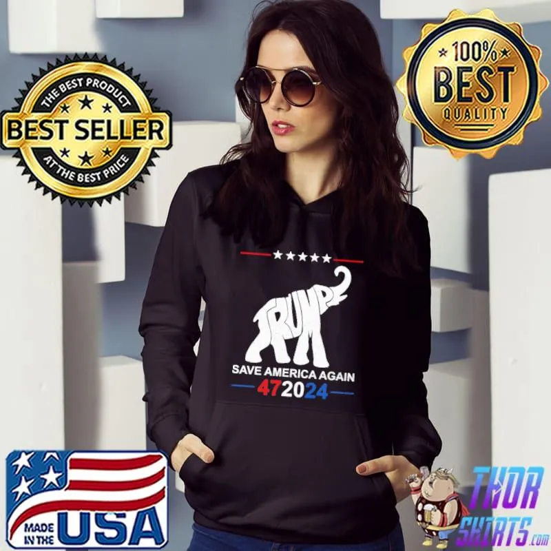Trump save America again 472024 s Hoodie