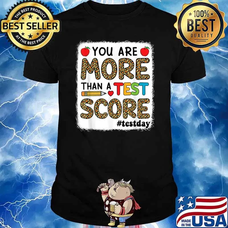You Are More Than A Test Score Test Day Teacher Apples Leopard T-Shirt