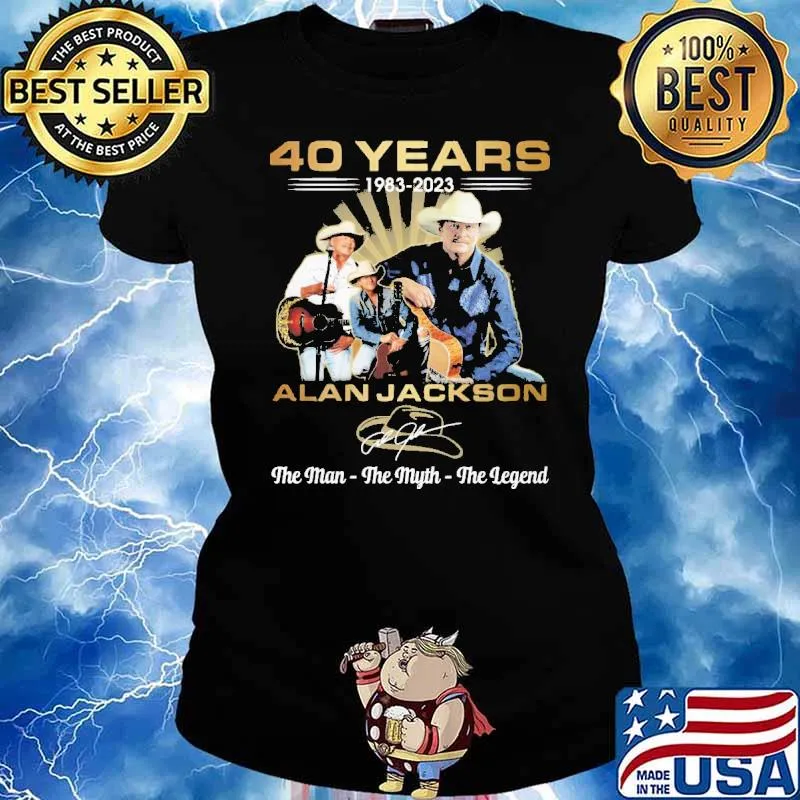 40 years 1983-2023 Alan Jackson the man the myth the legend 2023 anniversary s Ladies tee