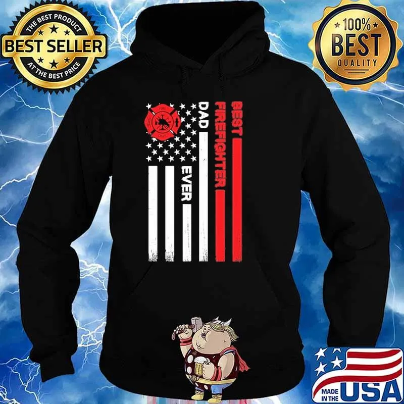 Best firefighter dad ever american flag s Hoodie