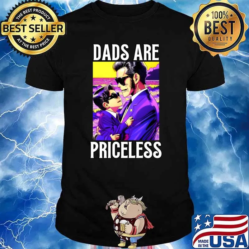 Dads are priceless anime art T-Shirt Unisex