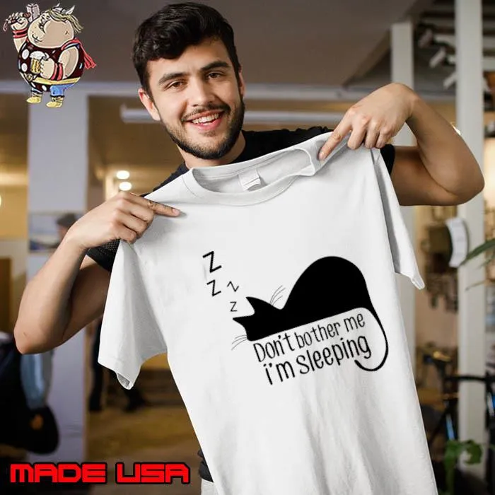 Don't bother me i sleep black cat T-Shirt