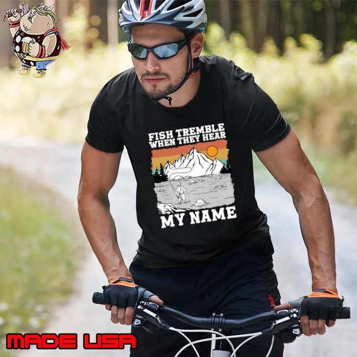Fish Tremble When They Hear My Name Mountain Vintage T-Shirt Unisex