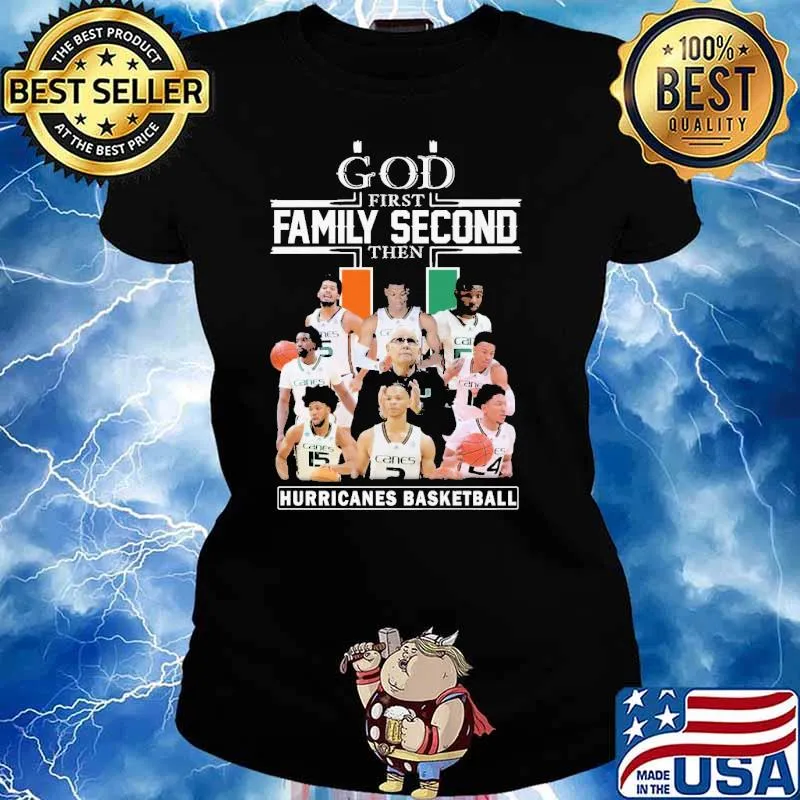 God first family second then Hurricanes basketball s Ladies tee