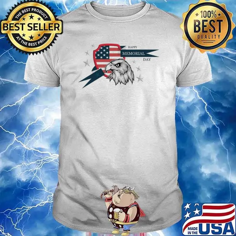 Happy 4th Of July Day Eagle Us Flag Happy Memori Day Shirt