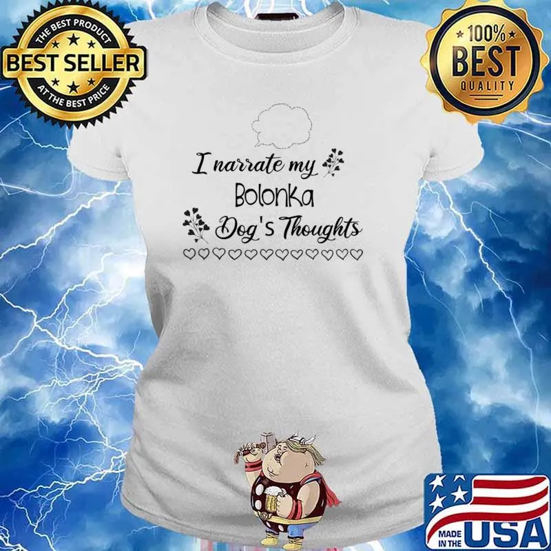 I narrate my bolonka dog's thoughts hearts T-Shirt Ladies tee