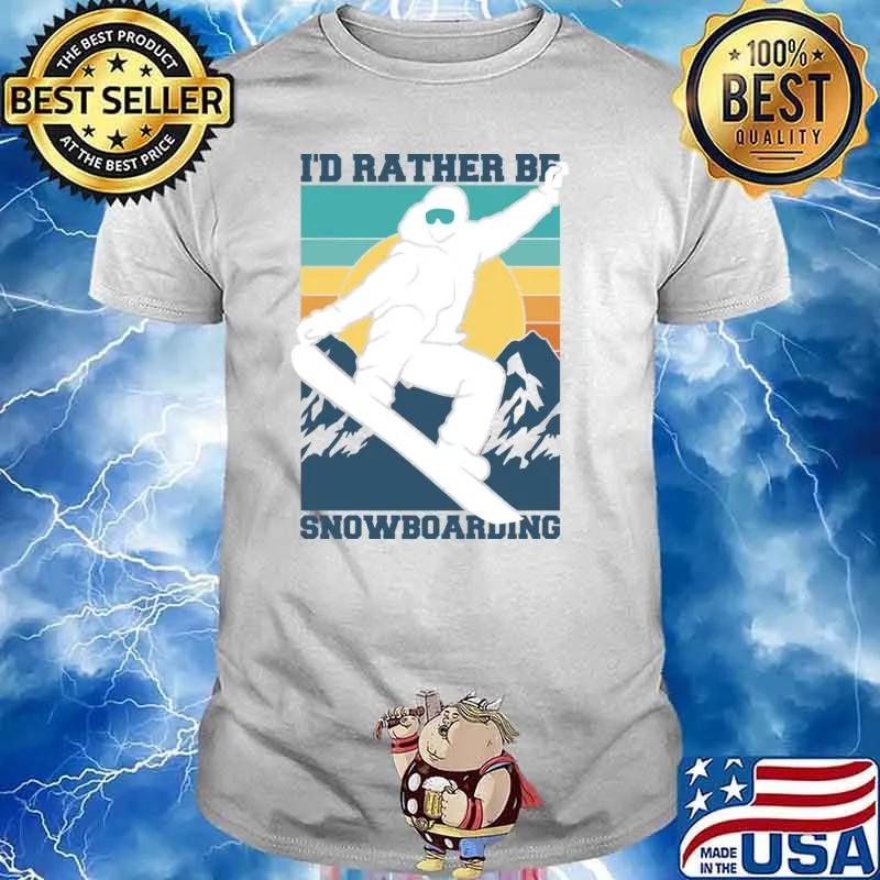 I'd Rather Be Snowboarding Chasing Sunset A Snowboarder's Mountain Vintage T-Shirt Unisex
