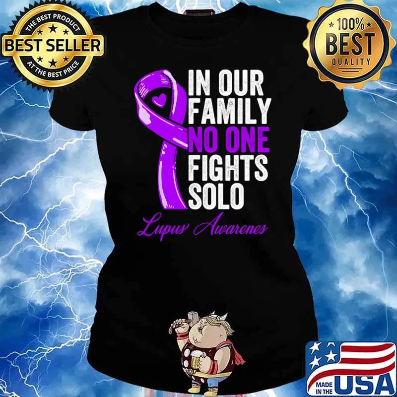 In Our Family No One Fights Solo Health Awareness T-Shirt Ladies tee