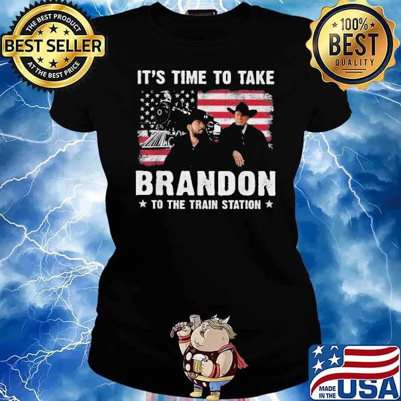 It's time to take Brandon to the train station american flag s Ladies tee