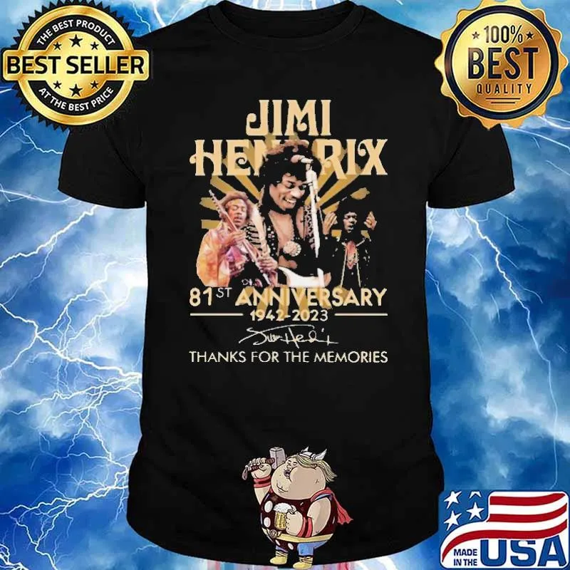 Jimi Henrrix 81st anniversary 1942-2023 thanks for the memories signature s Unisex