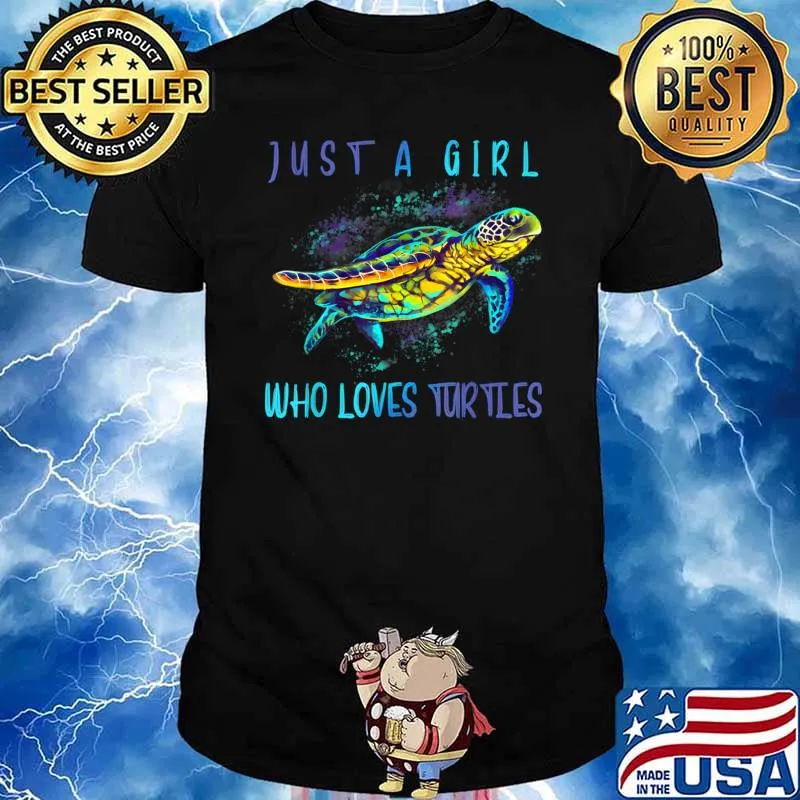 Just A Girl Who Loves Turtle Watercolor Sea Ocean Lovers T-Shirt