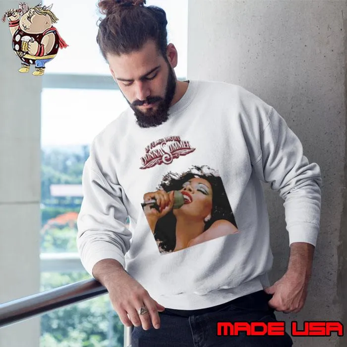 Live and more donna summer singer s Sweatshirt