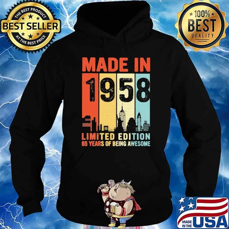 Made in 1958 limited edition 65 years of being awesome vintage s Hoodie